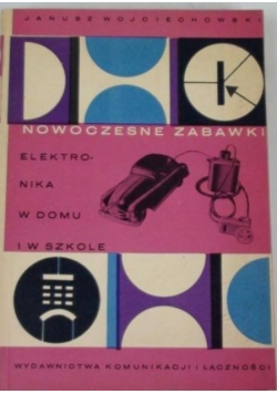 Nowoczesne zabawki elektronika w domu i w szkole