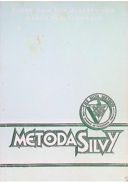 Metoda Silvy Podręcznik dla uczestników kursu podstawowego
