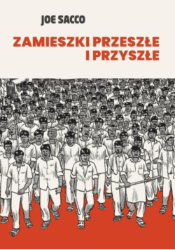 Zamieszki Przeszłe I Przyszłe