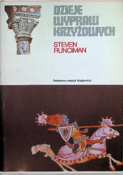 Dzieje wypraw krzyżowych Tom 2