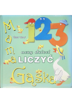 Mama Gąska uczy dzieci liczyć