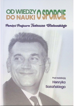 Od wiedzy o sporcie do nauki