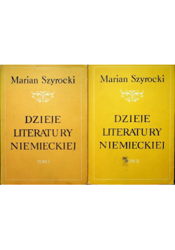 Dzieje literatury niemieckiej Tom I i II