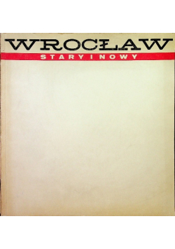 Wrocław Stary i Nowy