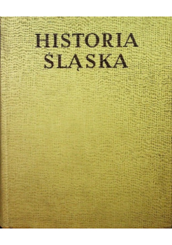 Historia Śląska Tom III Część 2