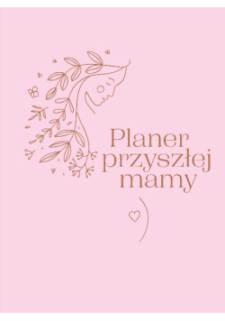 Planer przyszłej mamy