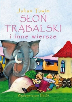 Słoń Trąbalski i inne wiersze