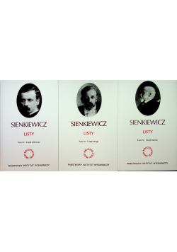 Sienkiewicz Listy Tom 4 Części 1 do 3