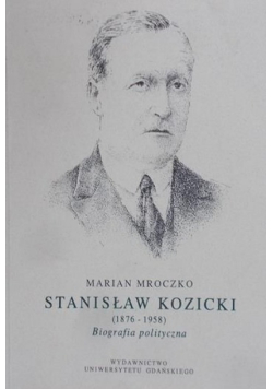 Stanisław Kozicki 1876 - 1958
