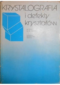 Krystalografia i defekty kryształów