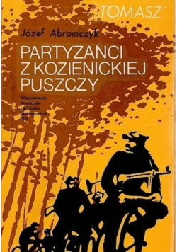 Partyzanci z Kozienickiej Puszczy