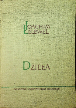 Lelewel Dzieła Tom I
