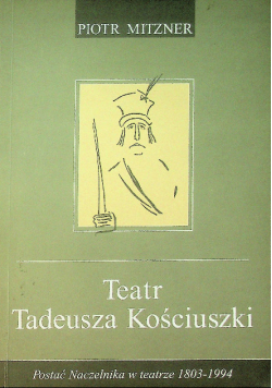 Teatr Tadeusza Kościuszki