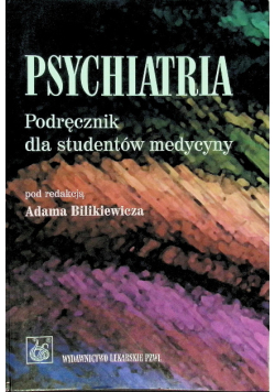 Psychiatria podręcznik dla studentów medycyny