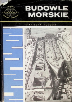 Budowle Morskie Tom III