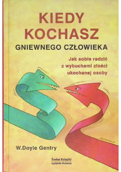 Kiedy kochasz gniewnego człowieka