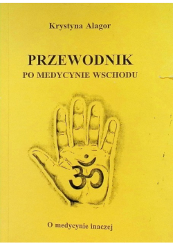 Przewodnik po medycynie wschodu