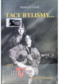Tacy byliśmy