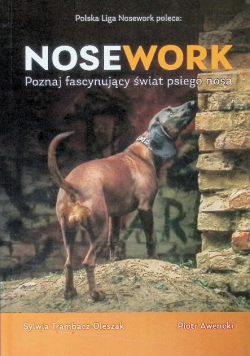 Nosework - Poznaj fascynujący świat psiego nosa
