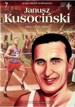 Janusz Kusociński Bieg aż do krwi