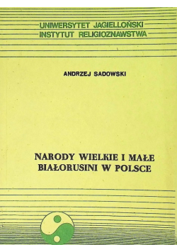 Narody wielkie i małe Białorusini w Polsce