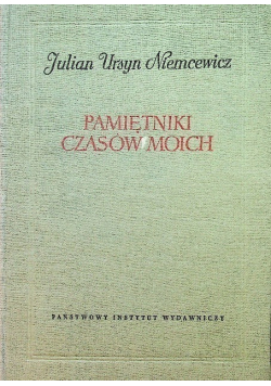 Pamiętniki czasów moich Tom II