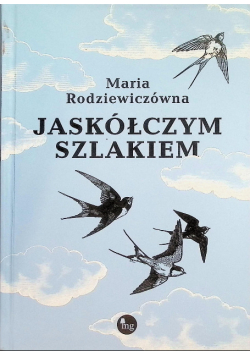 Jaskółczym szlakiem
