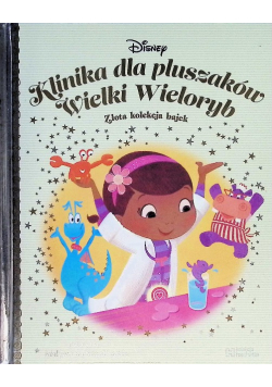 Disney Złota Kolekcja Bajek Tom 102 Klinika dla pluszaków Wielki Wieloryb
