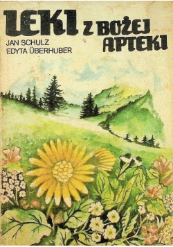 Leki z bożej apteki