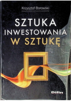 Sztuka inwestowania w sztukę