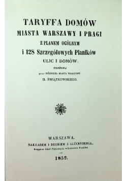 Taryffa domów miast Warszawy i Pragi reprint z 1852r