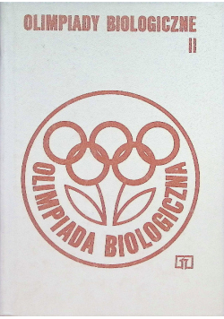 Olimpiady biologiczne Tom II