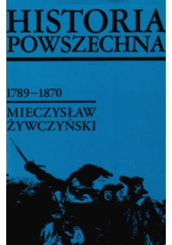 Historia powszechna 1789 - 1870