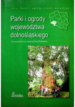 Parki i ogrody województwa dolnośląskiego