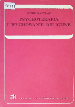 Psychoterapia i wychowanie religijne