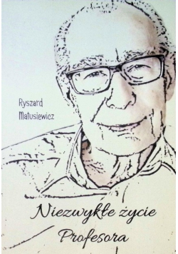 Niezwykłe życie Profesora