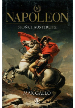 Napoleon Słońce Austerlitz