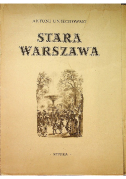 Stara Warszawa