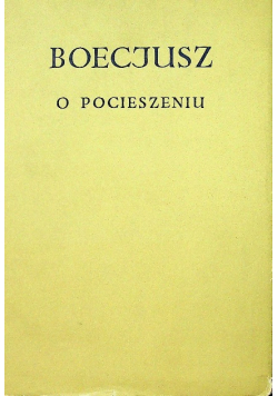 Boecjusz o pocieszeniu