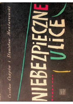 Niebezpieczne ulice
