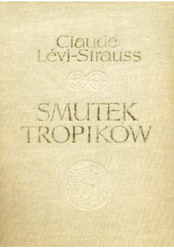 Smutek Tropików