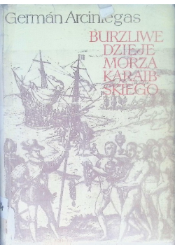 Burzliwe Dzieje Morza Karaibskiego