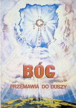 Bóg przemawia do duszy