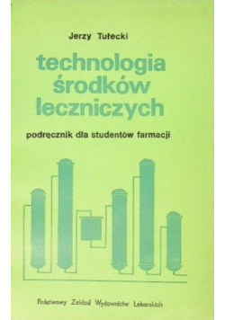Technologia środków leczniczych