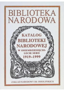 Katalog Biblioteki Narodowej W Osiemdziesięcioleci serii