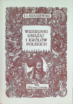 Wizerunki książąt i Królów Polskich
