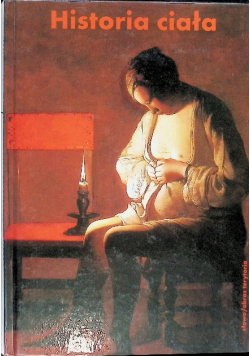 Historia ciała Tom 1