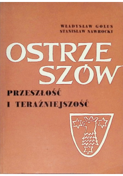 Ostrzeszów Przeszłość i teraźniejszość