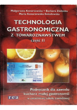 Technologia gastronomiczna z towaroznawstwem Część II