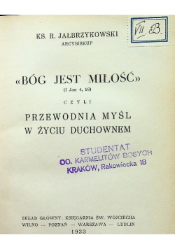 Bóg jest miłość, 1933 r.